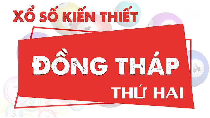 Giới Thiệu Về Xổ Số Đồng Tháp